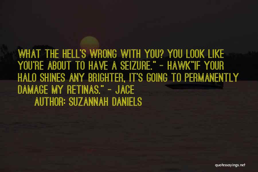 Any Seizure Quotes By Suzannah Daniels