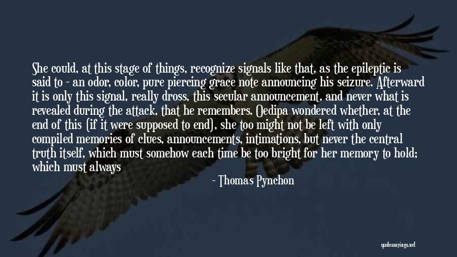 Any Seizure Quotes By Thomas Pynchon Any Seizure Quotes By Thomas Pynchon