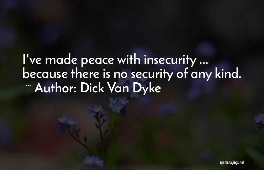 Any Van Quotes By Dick Van Dyke