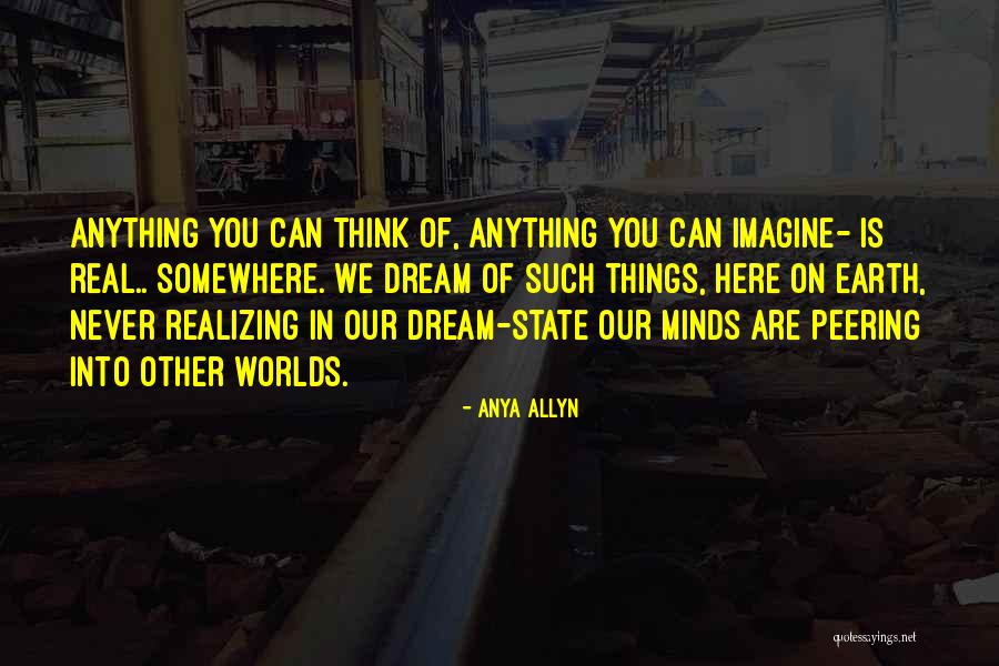 Anya Allyn Quotes 303159