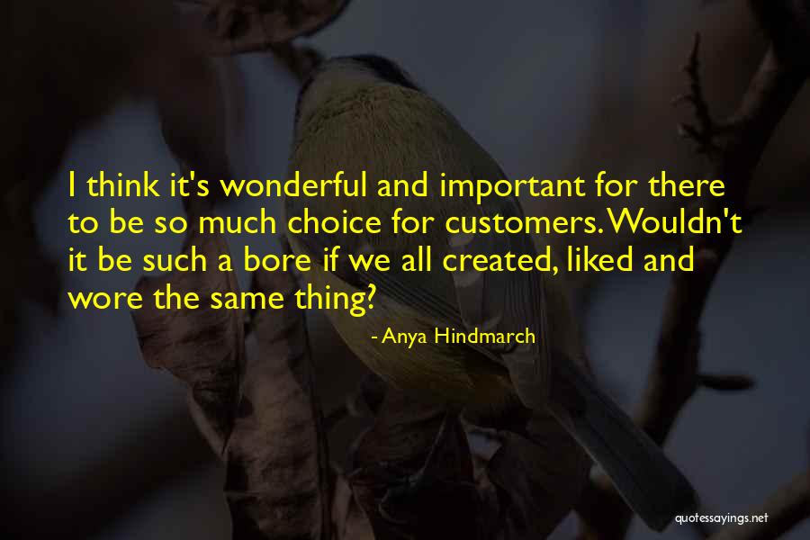Anya Let Quotes By Anya Hindmarch Anya Let Quotes By Anya Hindmarch