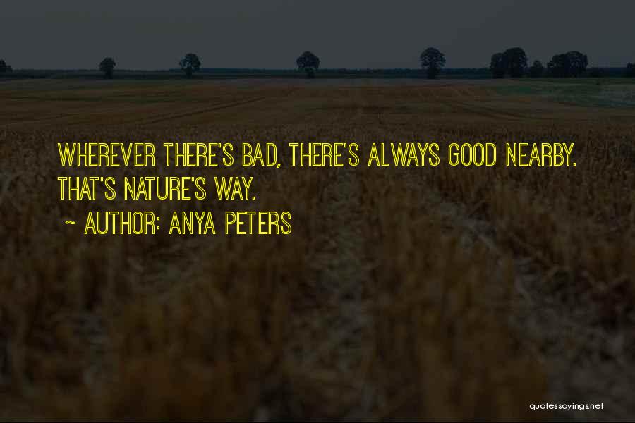 Anya Peters Quotes 916508