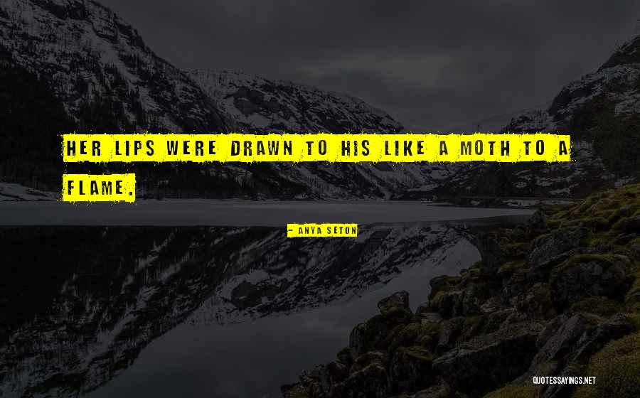 Anya Seton Quotes 1058927 Anya Seton Quotes 1058927