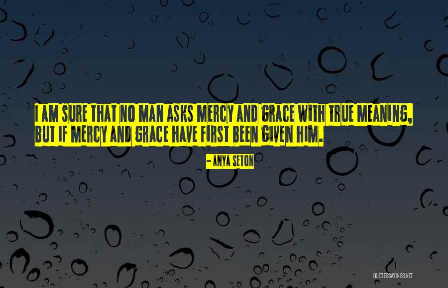 Anya Seton Quotes 835175 Anya Seton Quotes 835175