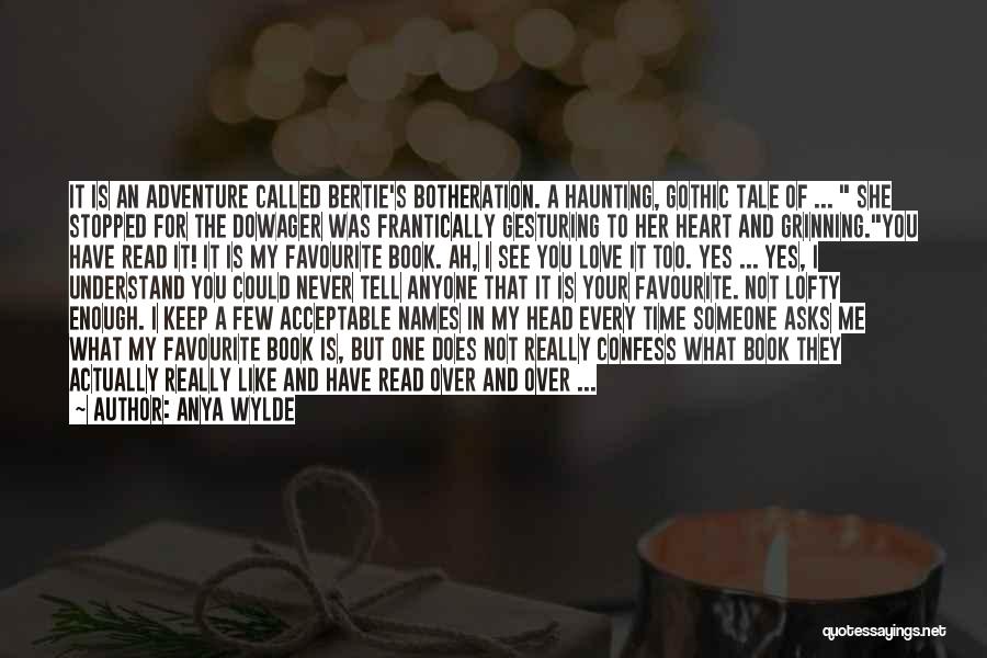 Anya Wylde Quotes 2071722