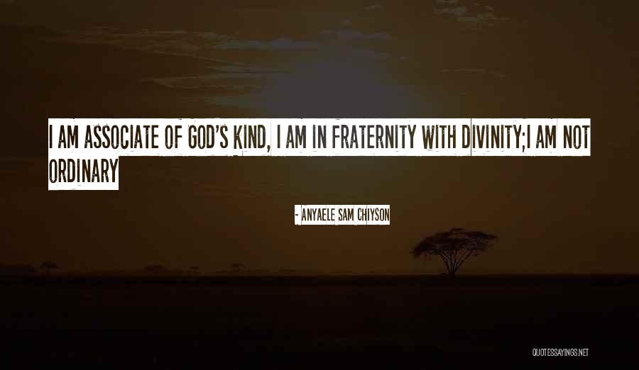 Anyaele Sam Quotes By Anyaele Sam Chiyson Anyaele Sam Quotes By Anyaele Sam Chiyson