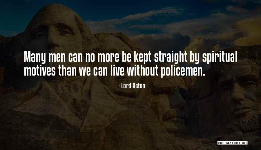 Anyaka Bachelor Quotes By Lord Acton Anyaka Bachelor Quotes By Lord Acton