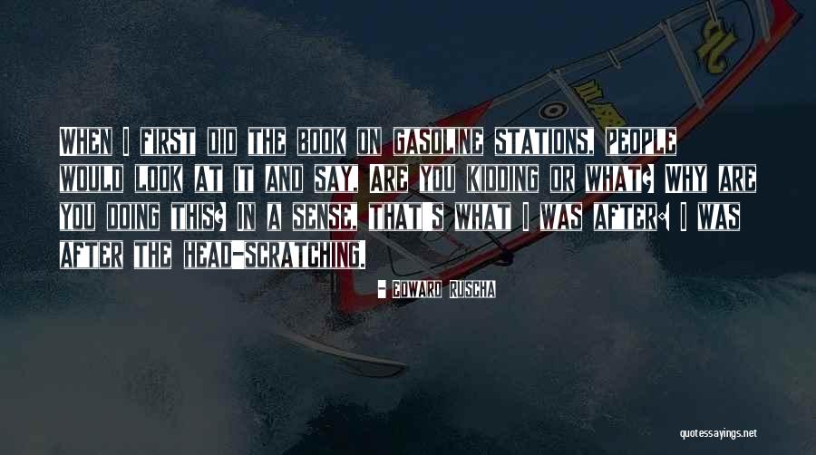 Anyaman Mengkuang Quotes By Edward Ruscha Anyaman Mengkuang Quotes By Edward Ruscha