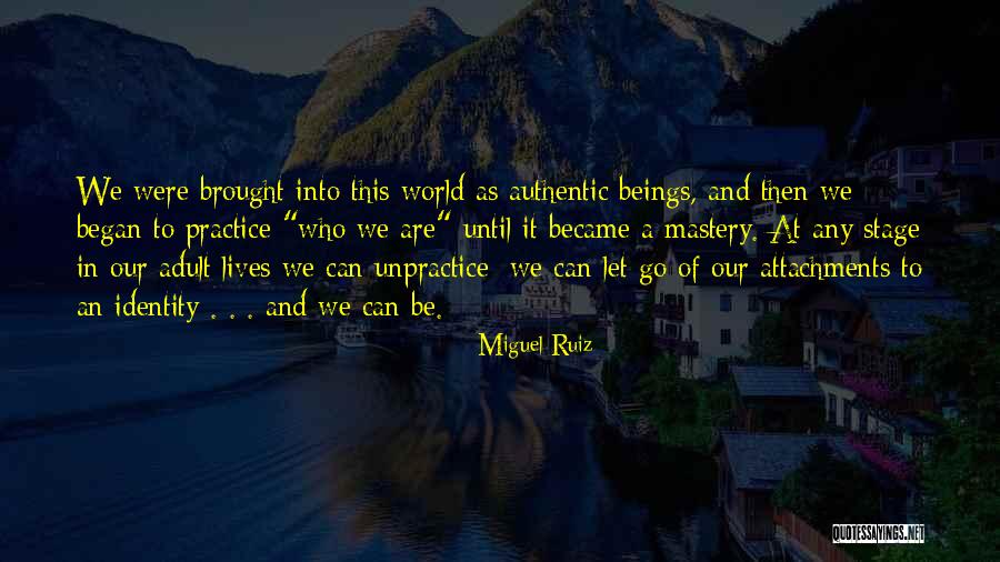 Anyaman Mengkuang Quotes By Miguel Ruiz Anyaman Mengkuang Quotes By Miguel Ruiz