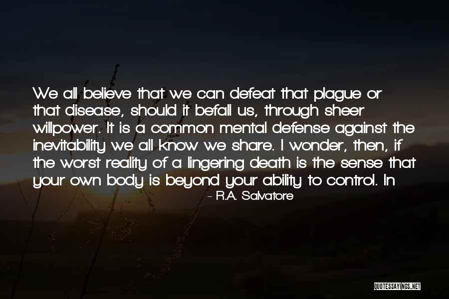 Anyaman Mengkuang Quotes By R.A. Salvatore Anyaman Mengkuang Quotes By R.A. Salvatore