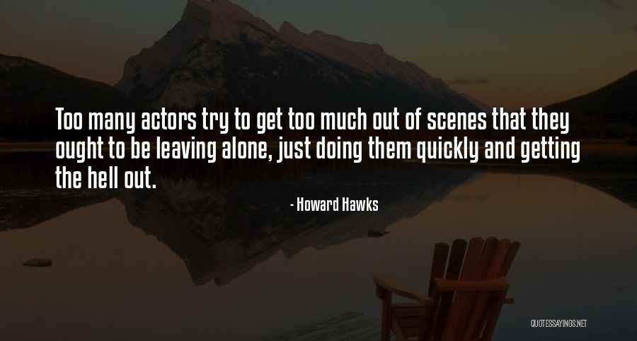 Anyanwu Glanville Quotes By Howard Hawks Anyanwu Glanville Quotes By Howard Hawks