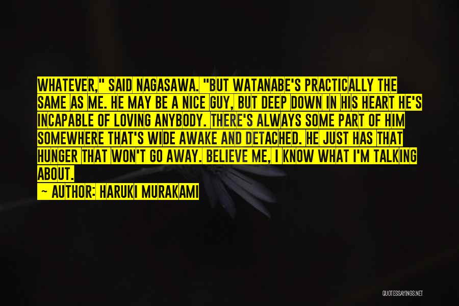 Anybody Awake Quotes By Haruki Murakami