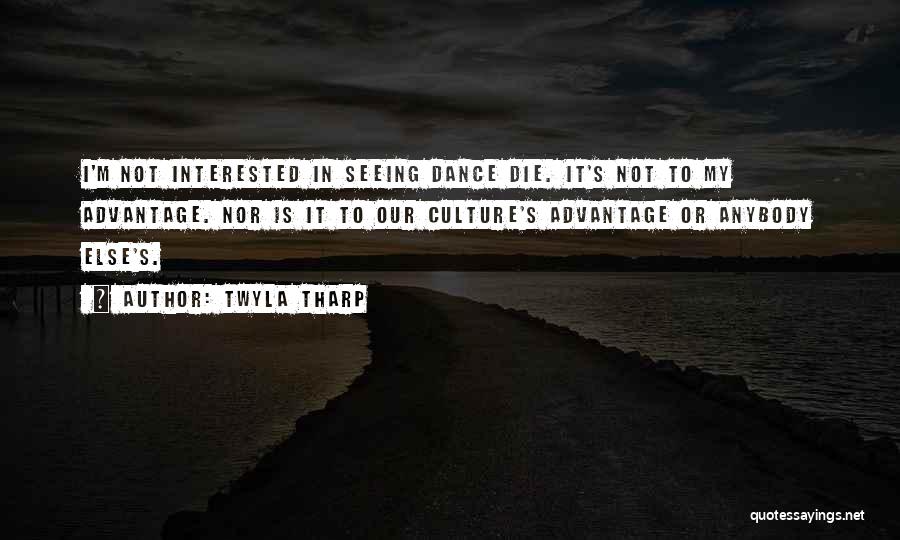 Anybody Can Dance Quotes By Twyla Tharp