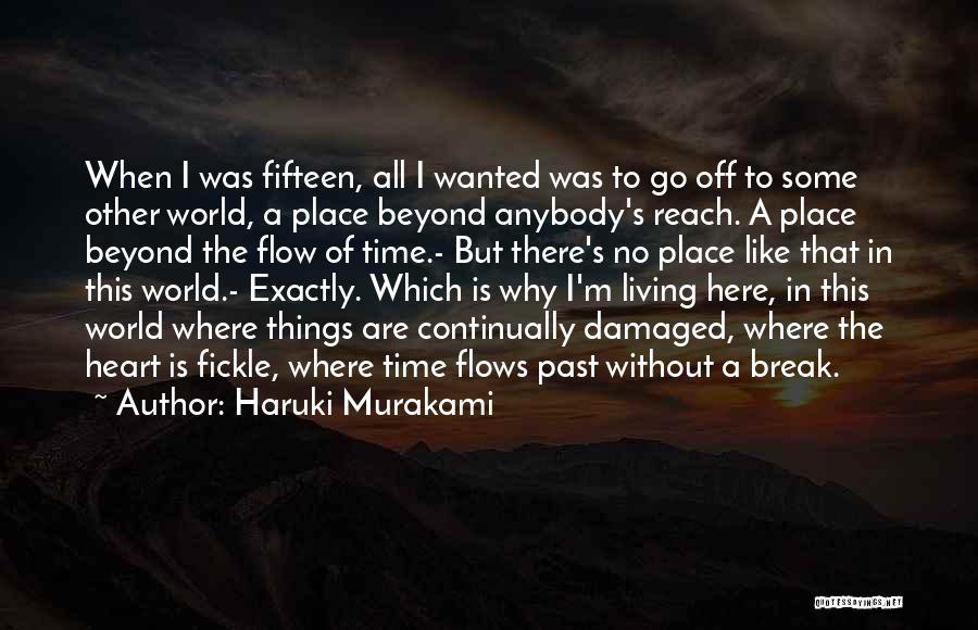 Anybody Here Quotes By Haruki Murakami