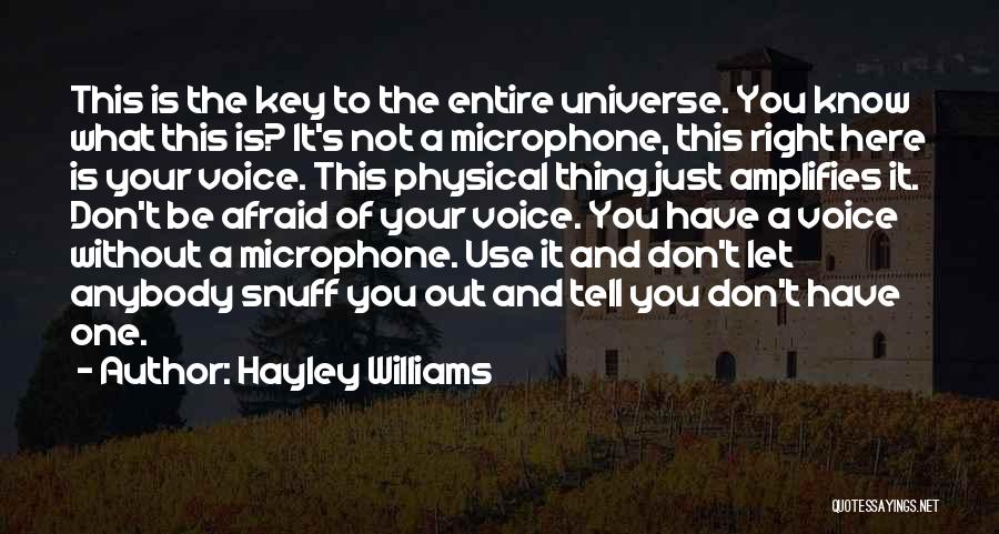 Anybody Here Quotes By Hayley Williams