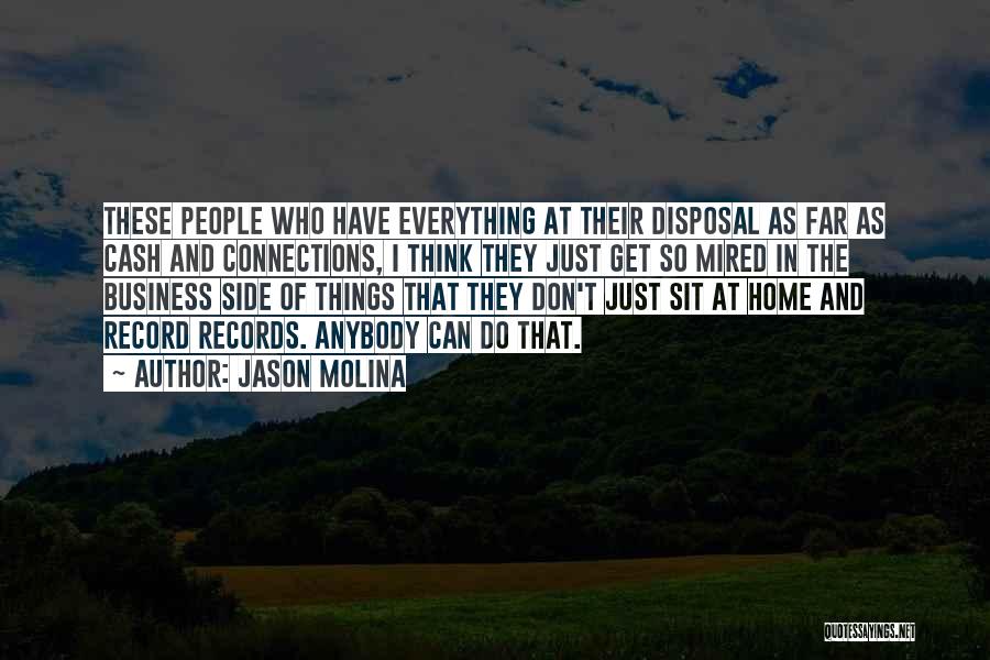 Anybody Home Quotes By Jason Molina