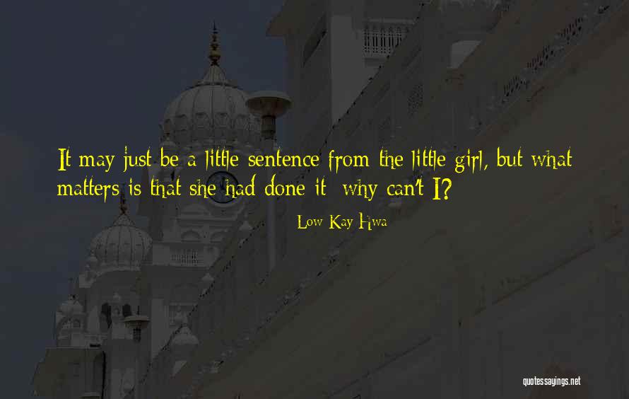 Anyfantis Quotes By Low Kay Hwa Anyfantis Quotes By Low Kay Hwa