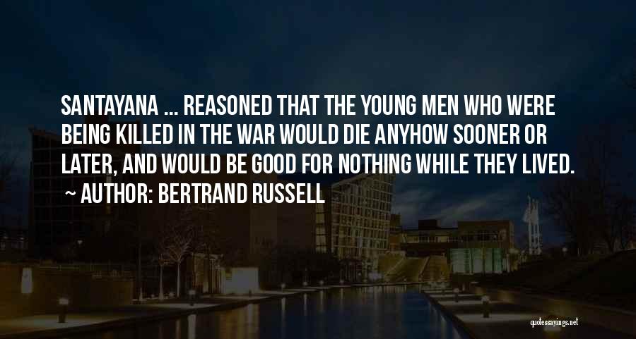 Anyhow Quotes By Bertrand Russell