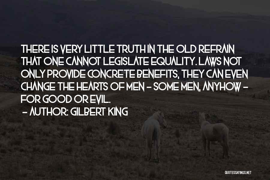 Anyhow Quotes By Gilbert King