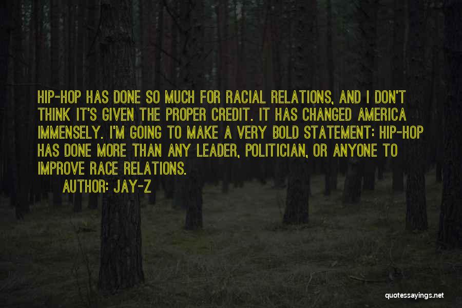 Anyone Can Be A Leader Quotes By Jay-Z