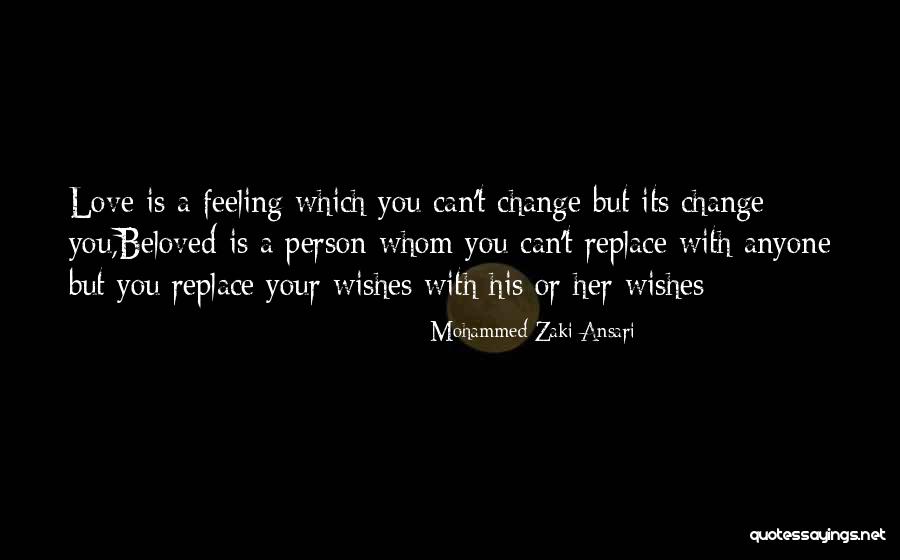 Anyone Can Change Quotes By Mohammed Zaki Ansari Anyone Can Change Quotes By Mohammed Zaki Ansari