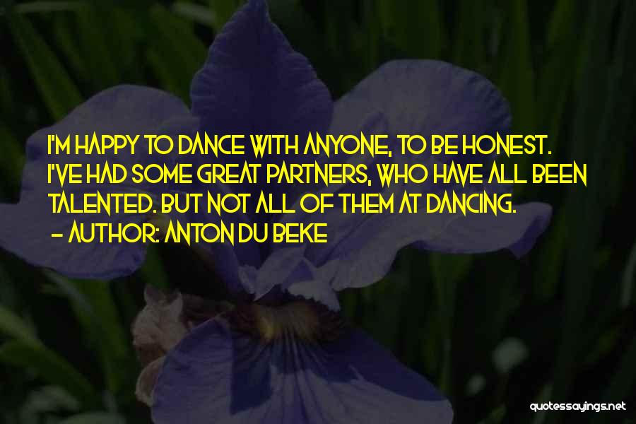 Anyone Can Dance Quotes By Anton Du Beke
