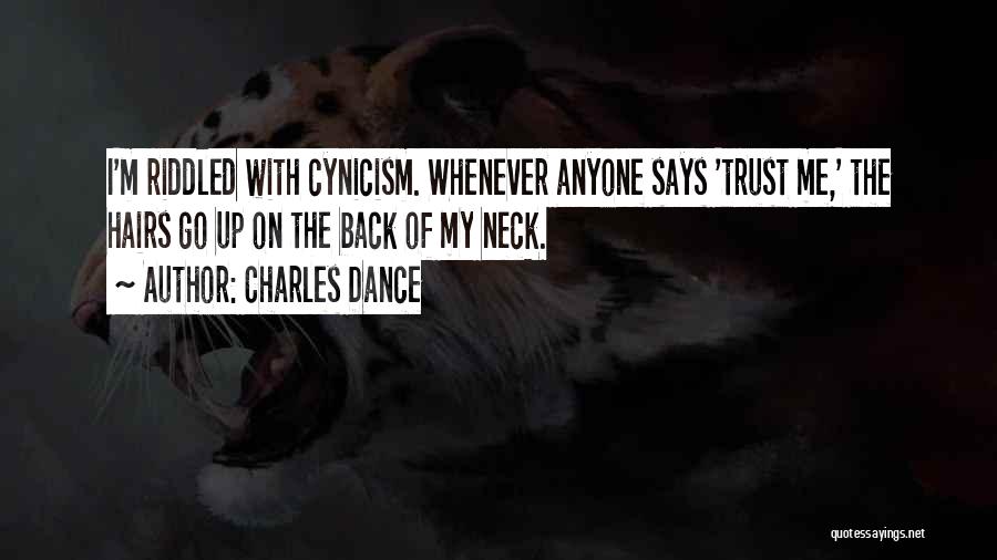 Anyone Can Dance Quotes By Charles Dance