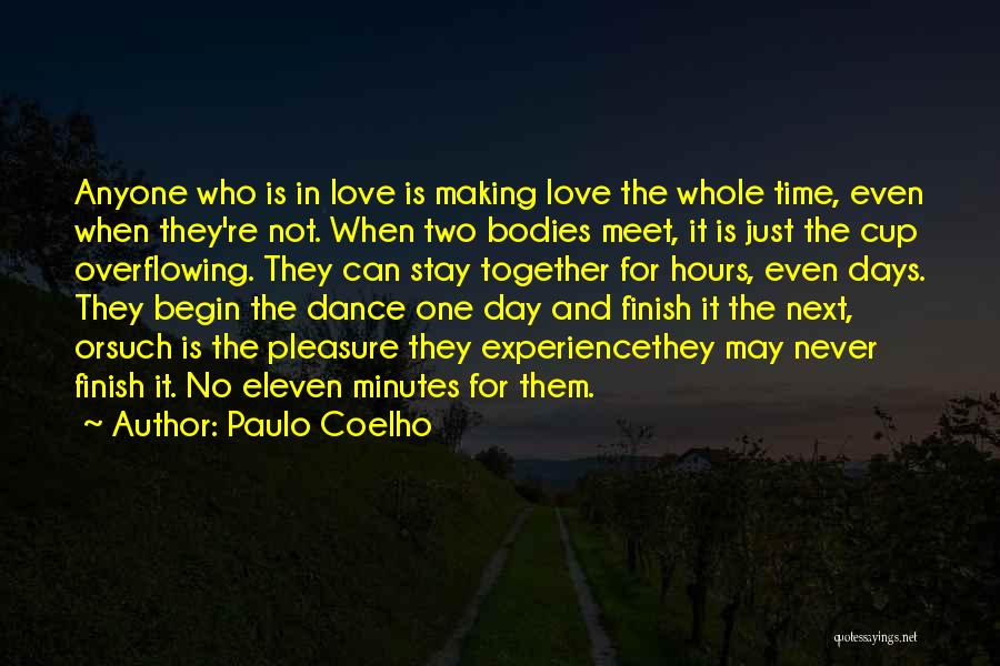 Anyone Can Dance Quotes By Paulo Coelho