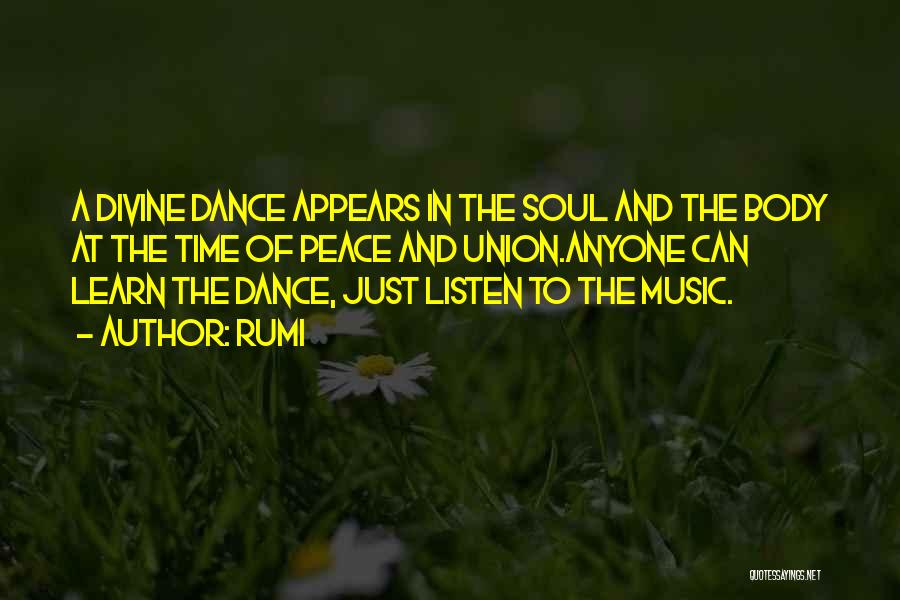 Anyone Can Dance Quotes By Rumi