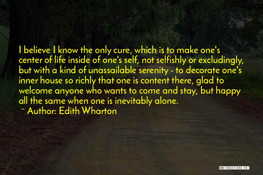 Anyone Can Make You Happy Quotes By Edith Wharton