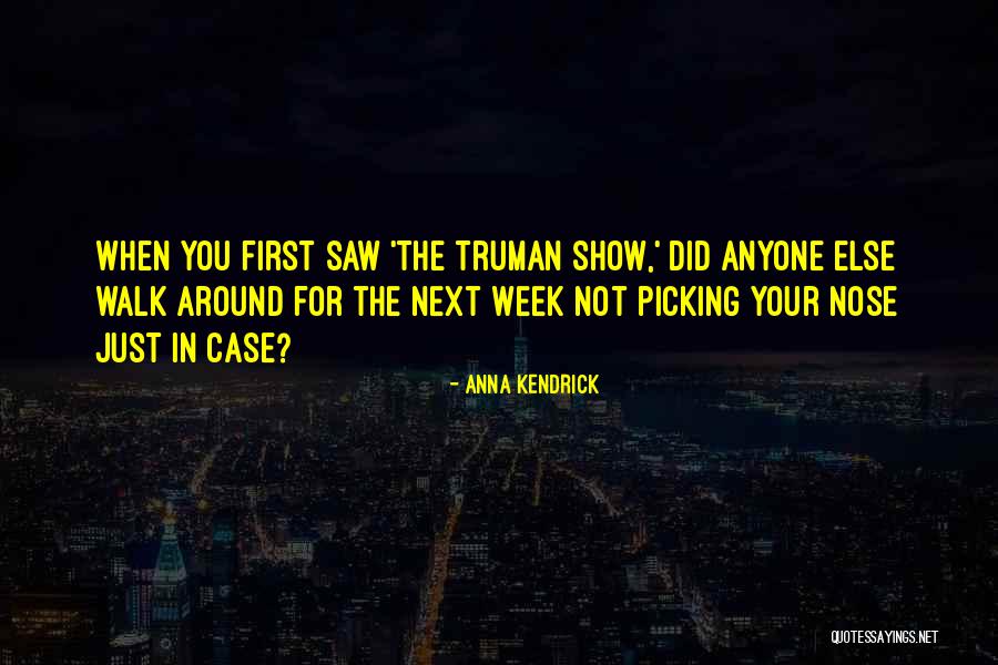 Anyone For Quotes By Anna Kendrick Anyone For Quotes By Anna Kendrick