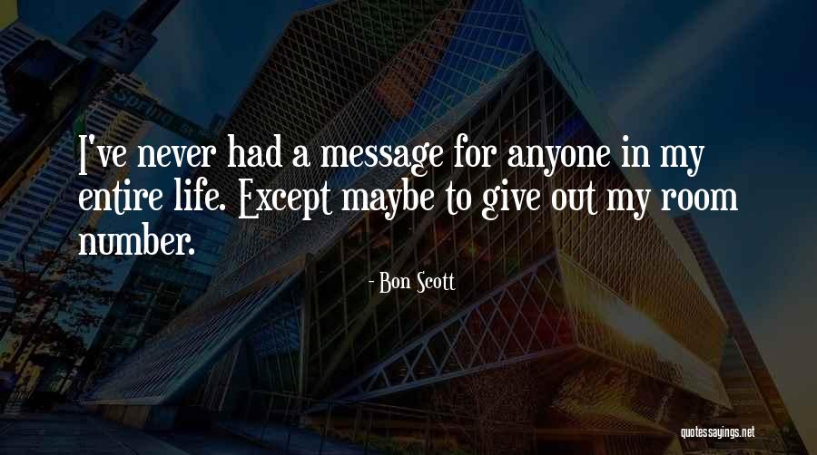 Anyone For Quotes By Bon Scott Anyone For Quotes By Bon Scott