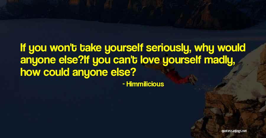 Anyone Quote Quotes By Himmilicious Anyone Quote Quotes By Himmilicious