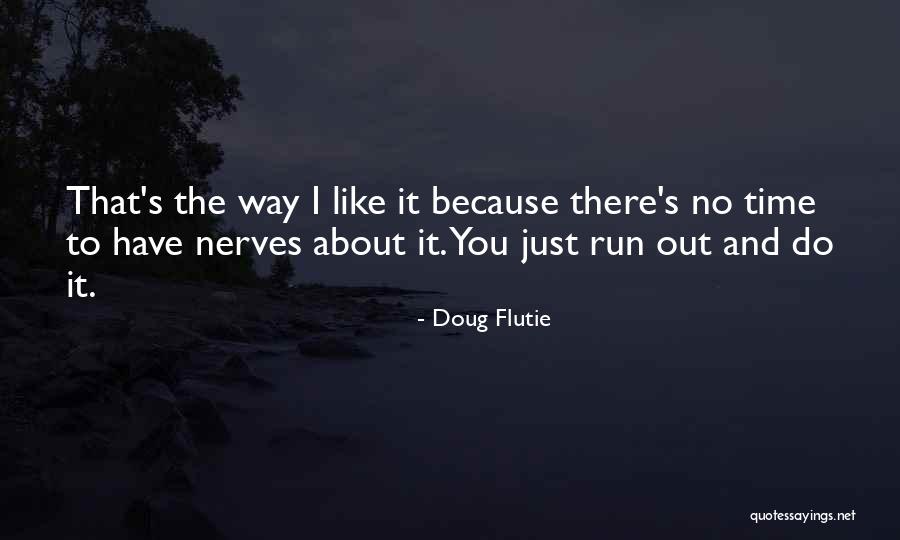 Anypoint Mq Quotes By Doug Flutie Anypoint Mq Quotes By Doug Flutie