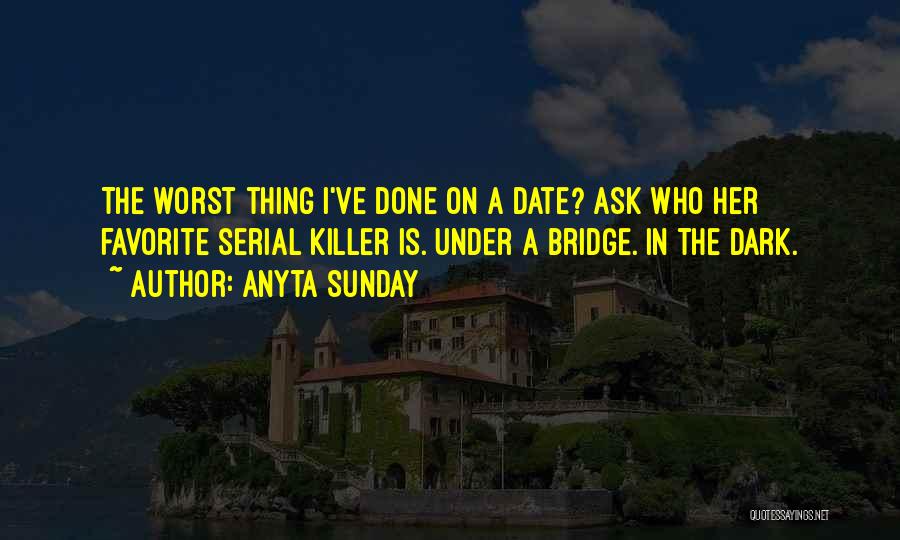 Anyta Sunday Quotes 1089284