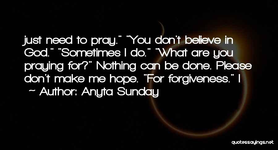 Anyta Sunday Quotes 1217103