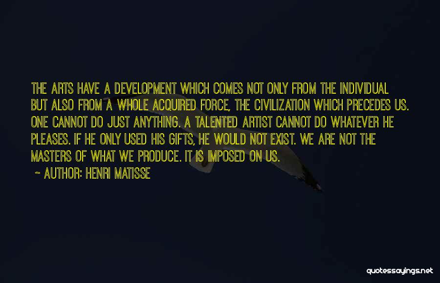 Anything Art Quotes By Henri Matisse Anything Art Quotes By Henri Matisse
