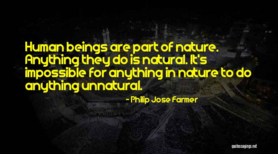 Anything Art Quotes By Philip Jose Farmer