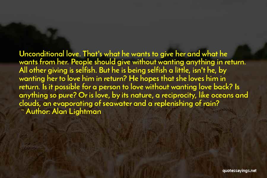 Anything Being Possible Quotes By Alan Lightman