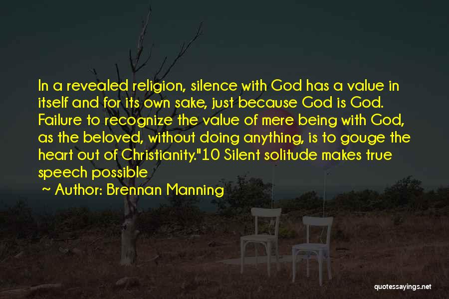 Anything Being Possible Quotes By Brennan Manning