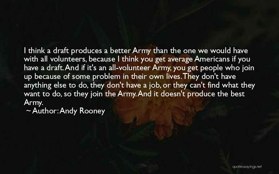 Anything But Average Quotes By Andy Rooney