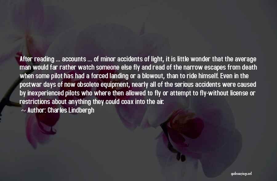 Anything But Average Quotes By Charles Lindbergh