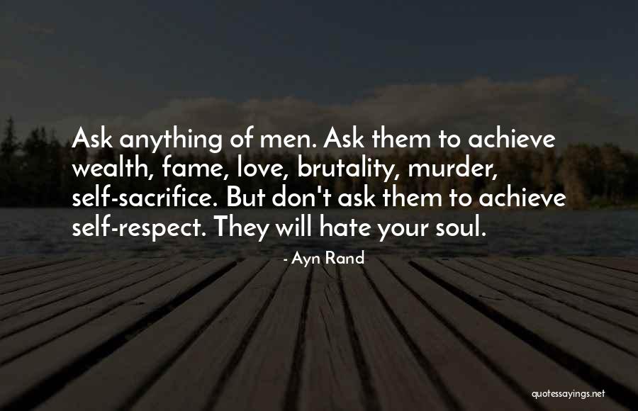 Anything But Love Quotes By Ayn Rand