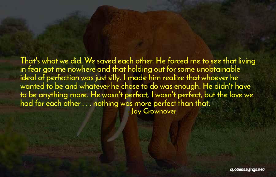 Anything But Love Quotes By Jay Crownover Anything But Love Quotes By Jay Crownover