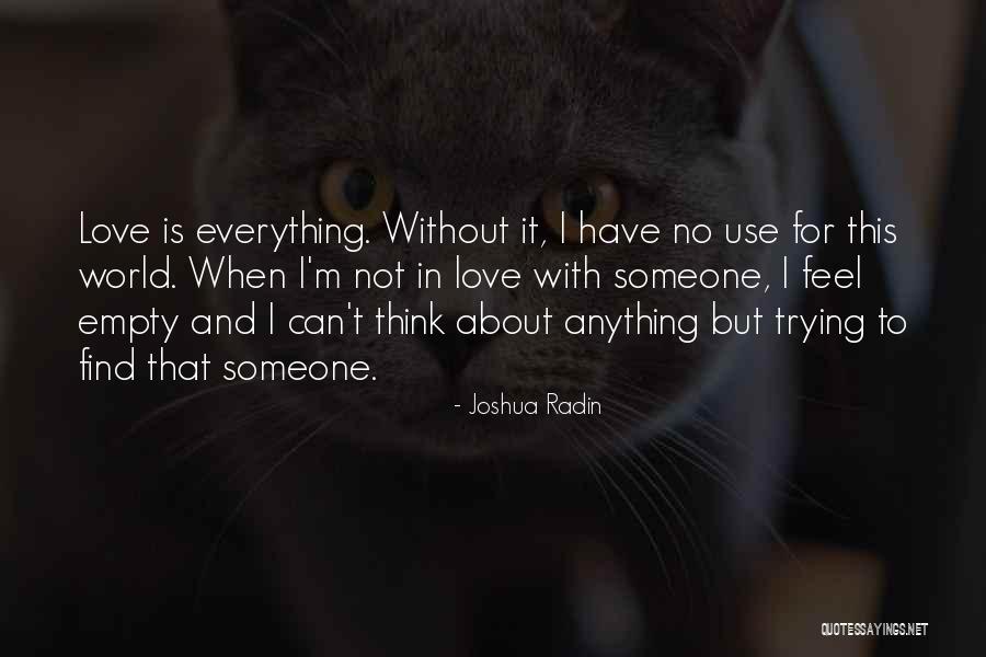 Anything But Love Quotes By Joshua Radin