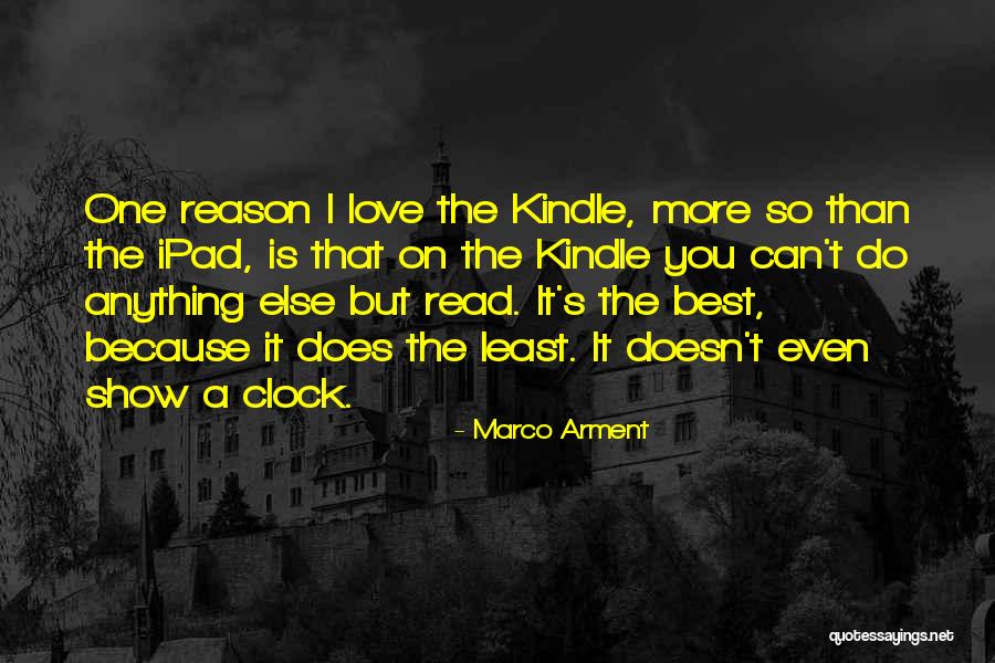 Anything But Love Quotes By Marco Arment