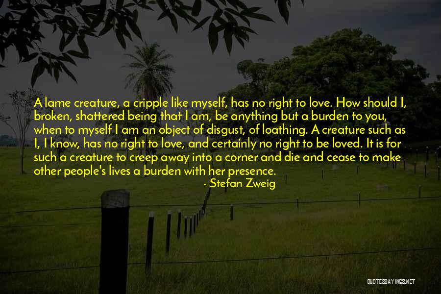 Anything But Love Quotes By Stefan Zweig