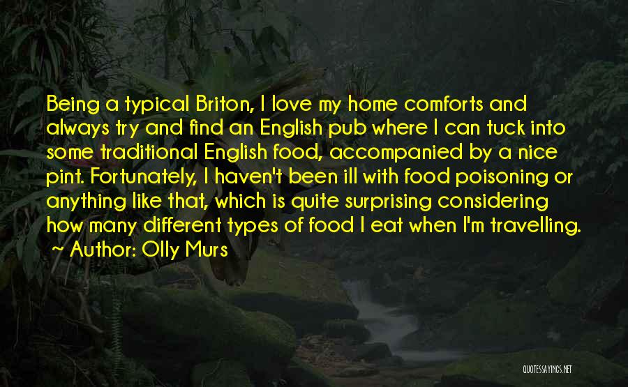 Anything But Typical Quotes By Olly Murs