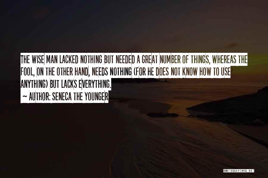 Anything Everything Quotes By Seneca The Younger