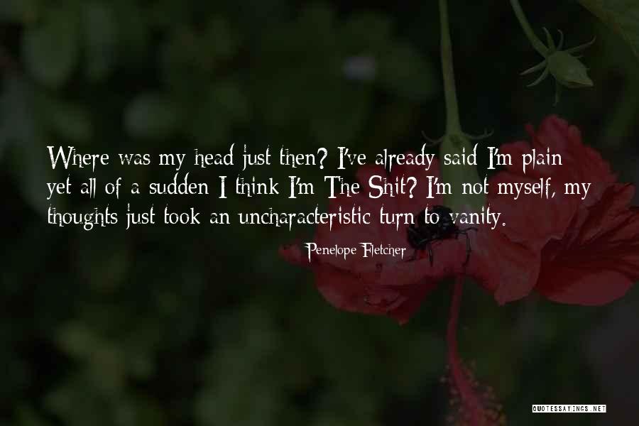 Anything Excess Is Poison Quotes By Penelope Fletcher Anything Excess Is Poison Quotes By Penelope Fletcher